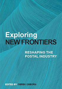 Exploring New Frontiers – Reshaping the Postal Industry